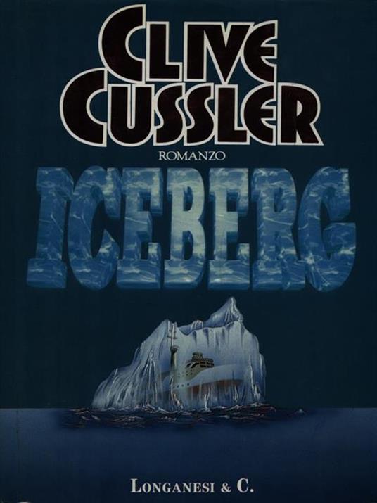 Iceberg - Clive Cussler - copertina