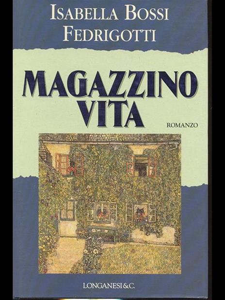 Magazzino vita - Isabella Bossi Fedrigotti - copertina