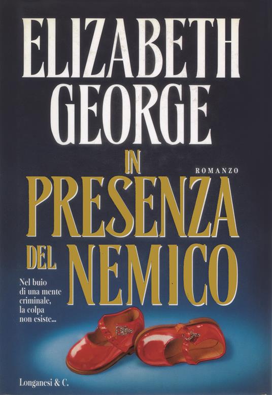 In presenza del nemico - Elizabeth George - copertina