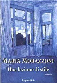 Una lezione di stile - Marta Morazzoni - copertina
