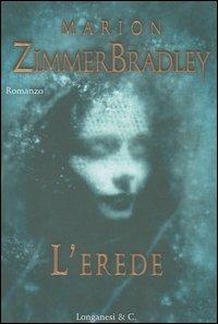 L' erede - Marion Zimmer Bradley - copertina