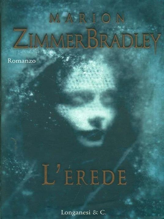 L' erede - Marion Zimmer Bradley - 3