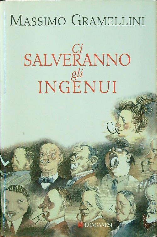 Ci salveranno gli ingenui