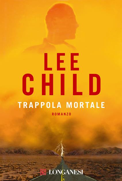 Trappola mortale - Lee Child - copertina