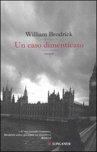 Un caso dimenticato - William Brodrick - copertina