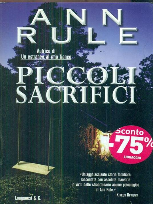 Piccoli sacrifici - Ann Rule - 3