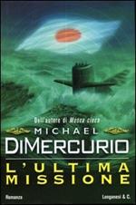 L' ultima missione