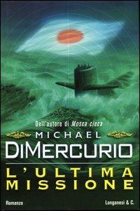 L' ultima missione - Michael DiMercurio - copertina