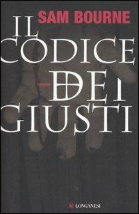 Il codice dei giusti - Sam Bourne - copertina