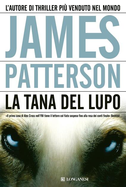 La tana del lupo - James Patterson - copertina