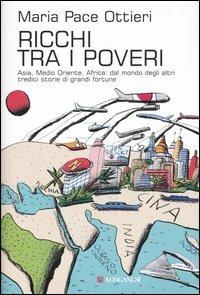 Ricchi tra i poveri - Maria Pace Ottieri - 2