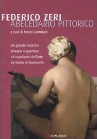 Abecedario pittorico. Ediz. illustrata - Federico Zeri - copertina