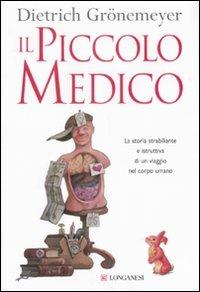 Il piccolo medico - Dietrich Grönemeyer - copertina