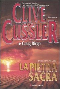 La pietra sacra - Clive Cussler,Craig Dirgo - 2