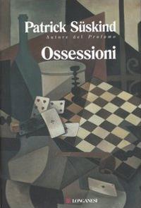 Ossessioni - Patrick Süskind - copertina