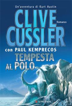 Tempesta al Polo - Clive Cussler,Paul Kemprecos - copertina