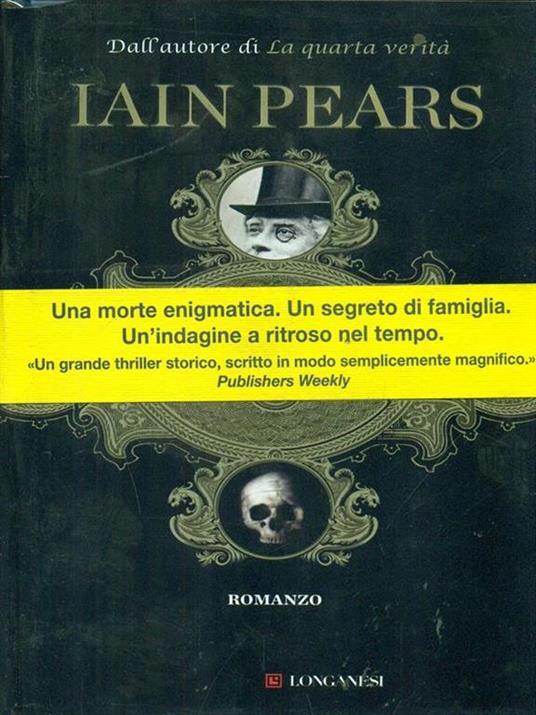 L' uomo caduto dal tetto del mondo - Iain Pears - 4
