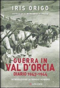 Guerra in Val d'Orcia. Diario 1943-1944 - Iris Origo - copertina