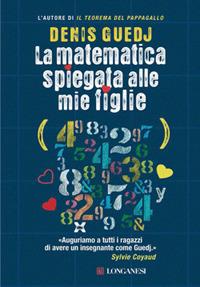 La matematica spiegata alle mie figlie - Denis Guedj - copertina