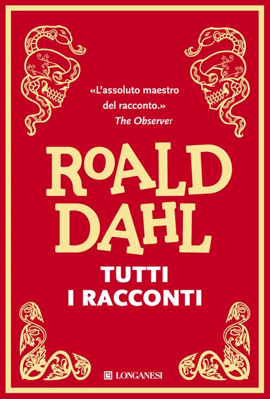 Tutti i racconti - Roald Dahl - copertina