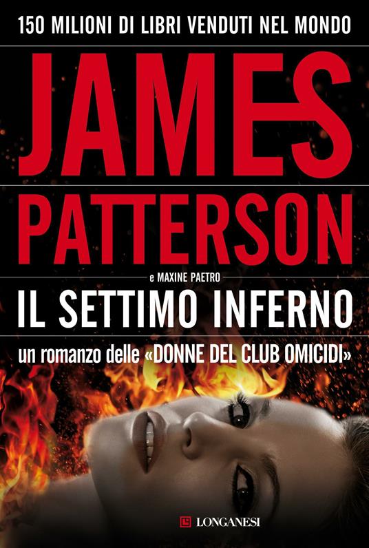 Il settimo inferno - James Patterson,Maxine Paetro - copertina