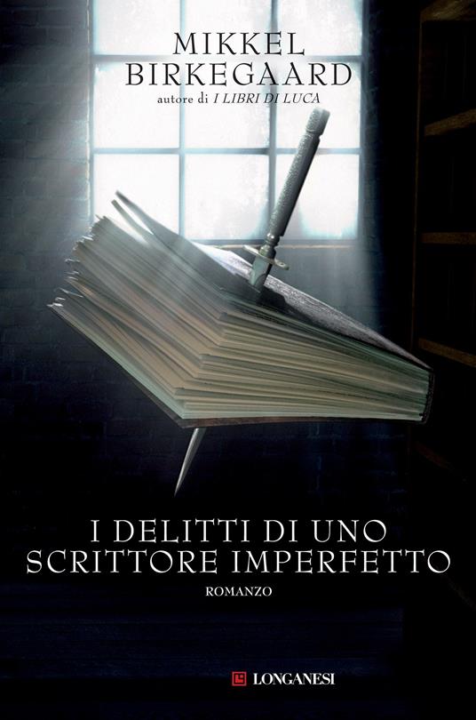 I delitti di uno scrittore imperfetto - Mikkel Birkegaard - copertina
