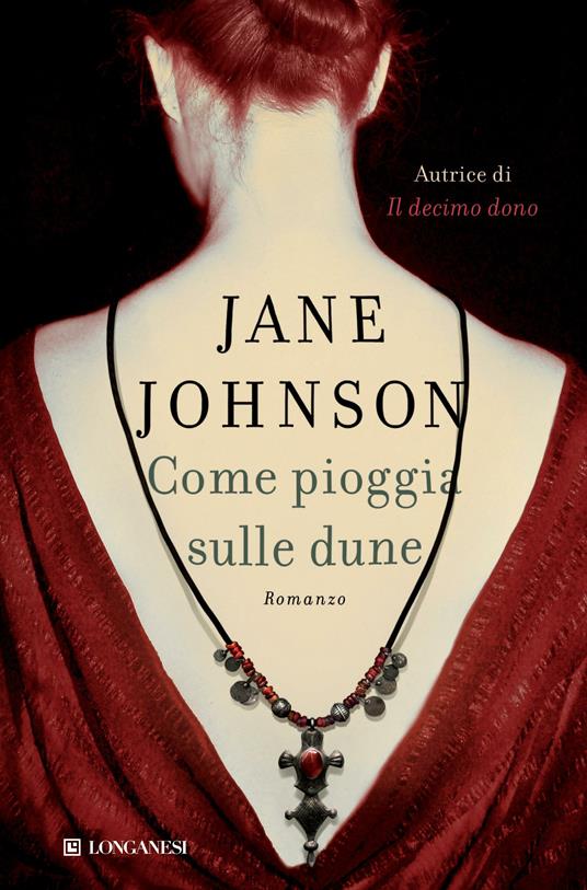 Come pioggia sulle dune - Jane Johnson - copertina