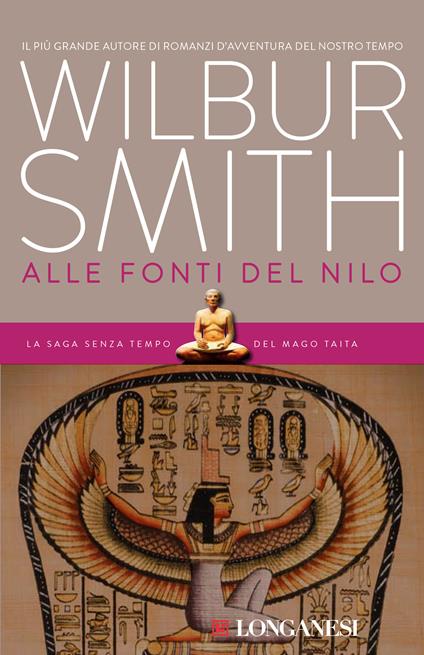 Alle fonti del Nilo - Wilbur Smith,Giampiero Hirzer - ebook