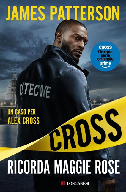 Ricorda Maggie Rose - James Patterson,Franco Ferrario,Maria Barbara Piccioli - ebook