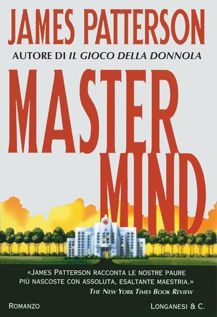 Mastermind - James Patterson,Donatella Pini - ebook