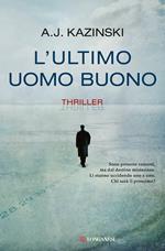 L' ultimo uomo buono
