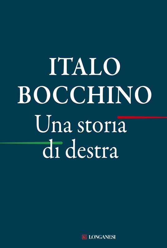 Una storia di destra - Italo Bocchino - copertina
