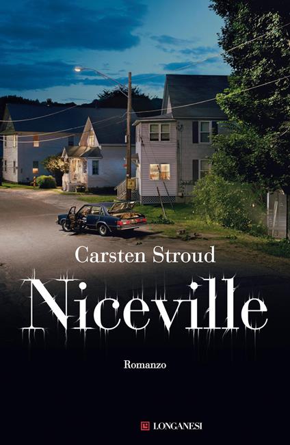 Niceville - Carsten Stroud - copertina