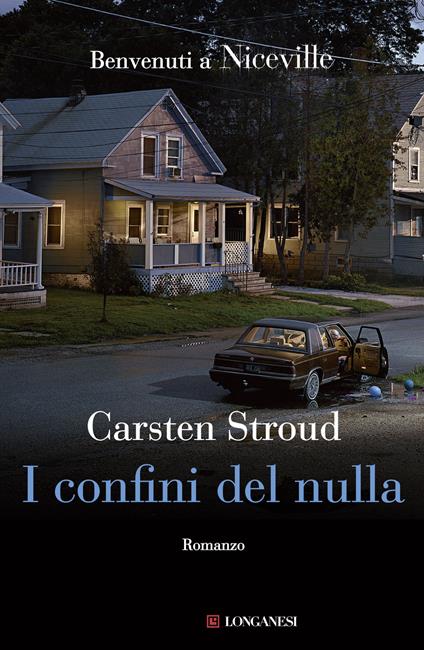 I confini del nulla. Niceville - Carsten Stroud - copertina