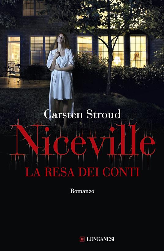 La resa dei conti. Niceville - Carsten Stroud - copertina