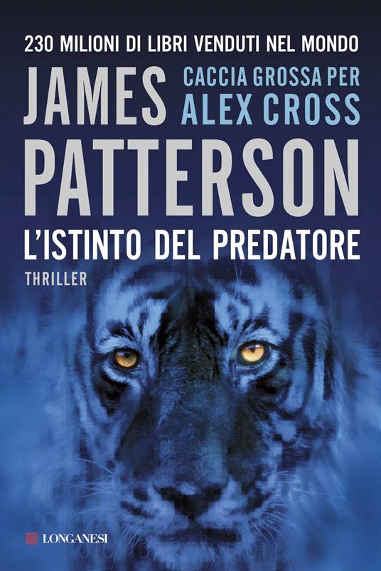 L' istinto del predatore - James Patterson,Valentina Guani - ebook