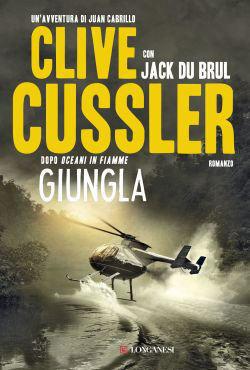 Giungla - Clive Cussler,Jack Du Brul - copertina