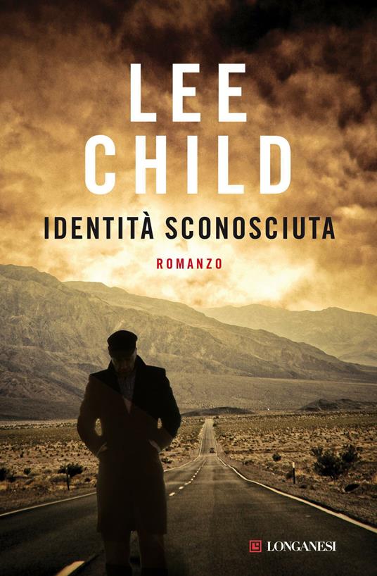 Identità sconosciuta - Lee Child - copertina