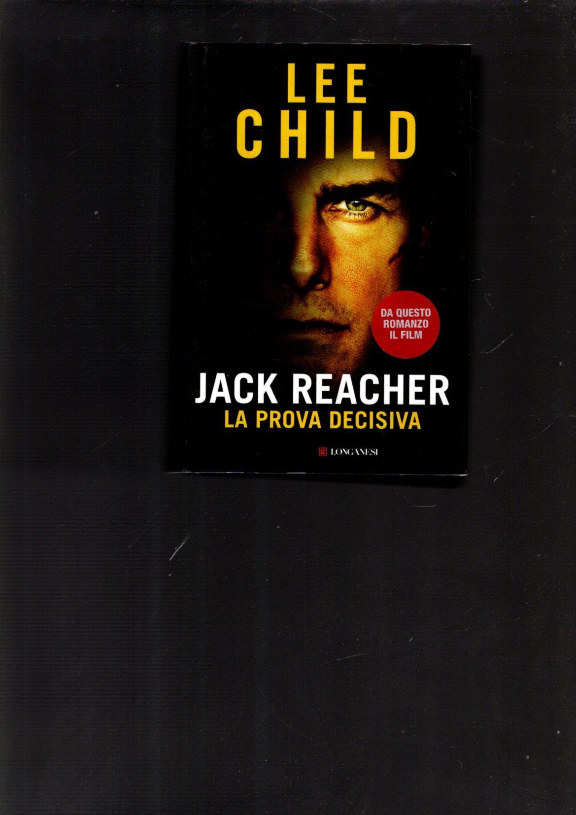 Jack Reacher. La prova decisiva
