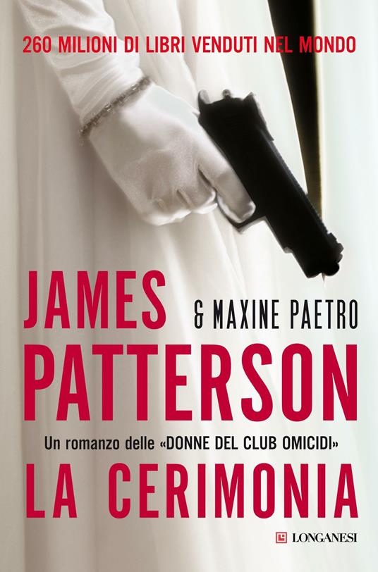 La cerimonia - Maxine Paetro,James Patterson,Anna Maria Biavasco,Valentina Guani - ebook