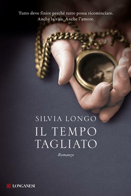Il tempo tagliato - Silvia Longo - ebook