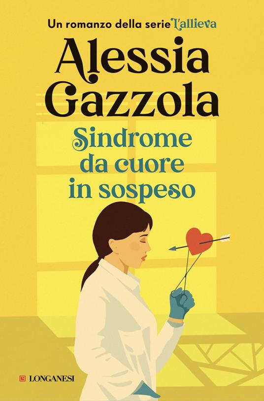 Sindrome da cuore in sospeso - Alessia Gazzola - ebook