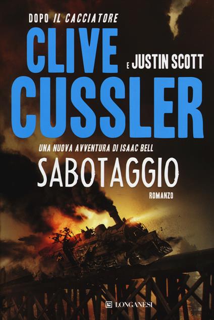 Sabotaggio - Clive Cussler,Justin Scott - copertina