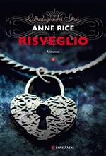 Risveglio. La trilogia dei sensi. Vol. 1