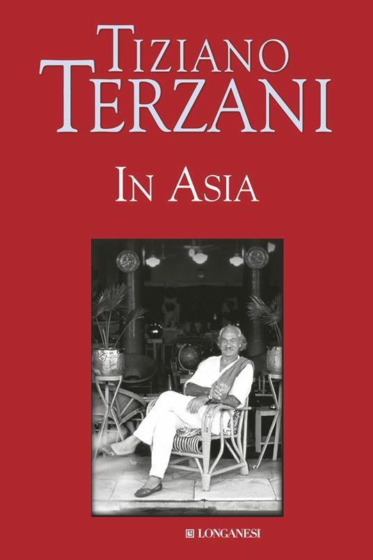 In Asia - Tiziano Terzani - ebook