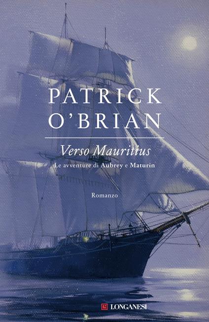 Verso Mauritius - Patrick O'Brian,Paola Merla - ebook