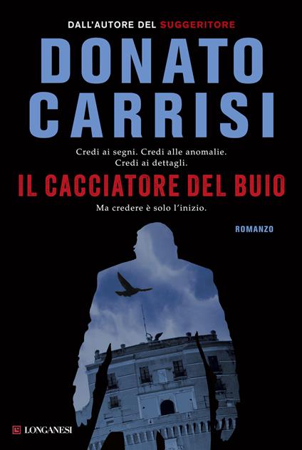 Il cacciatore del buio. La trilogia di Marcus - Donato Carrisi - copertina