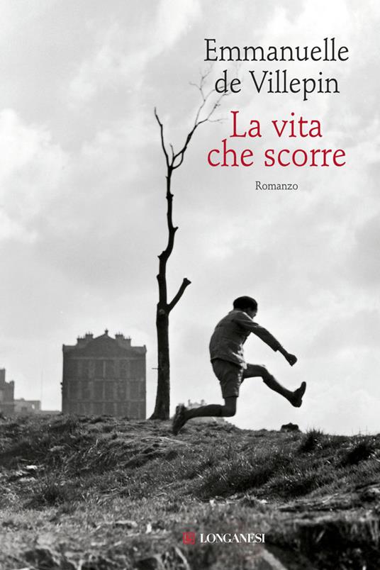 La vita che scorre - Emmanuelle de Villepin - ebook