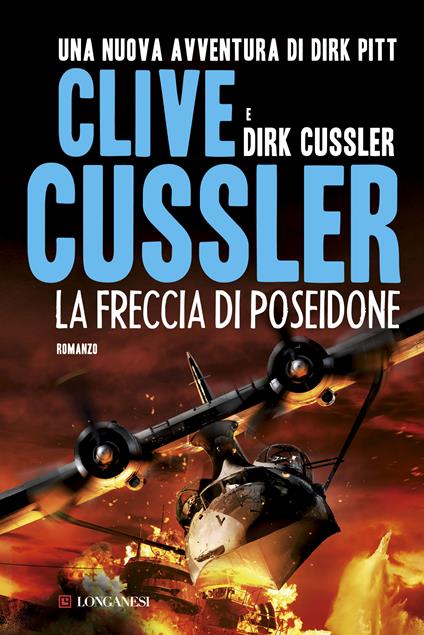 La freccia di Poseidone - Clive Cussler,Dirk Cussler,Andrea Carlo Cappi - ebook