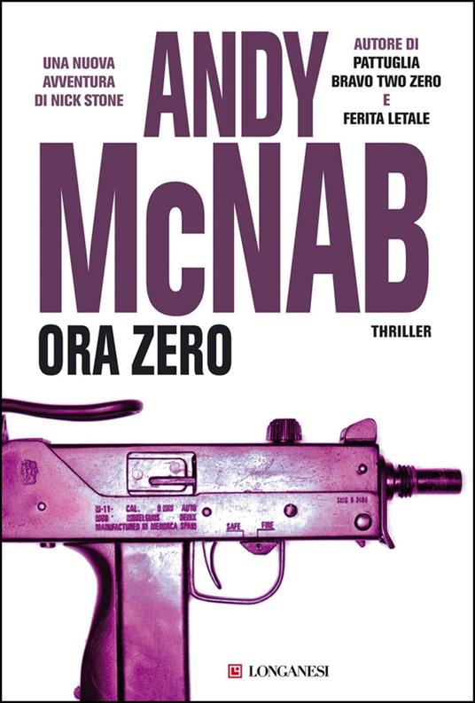 Ora zero - Andy McNab,Stefano Tettamanti - ebook